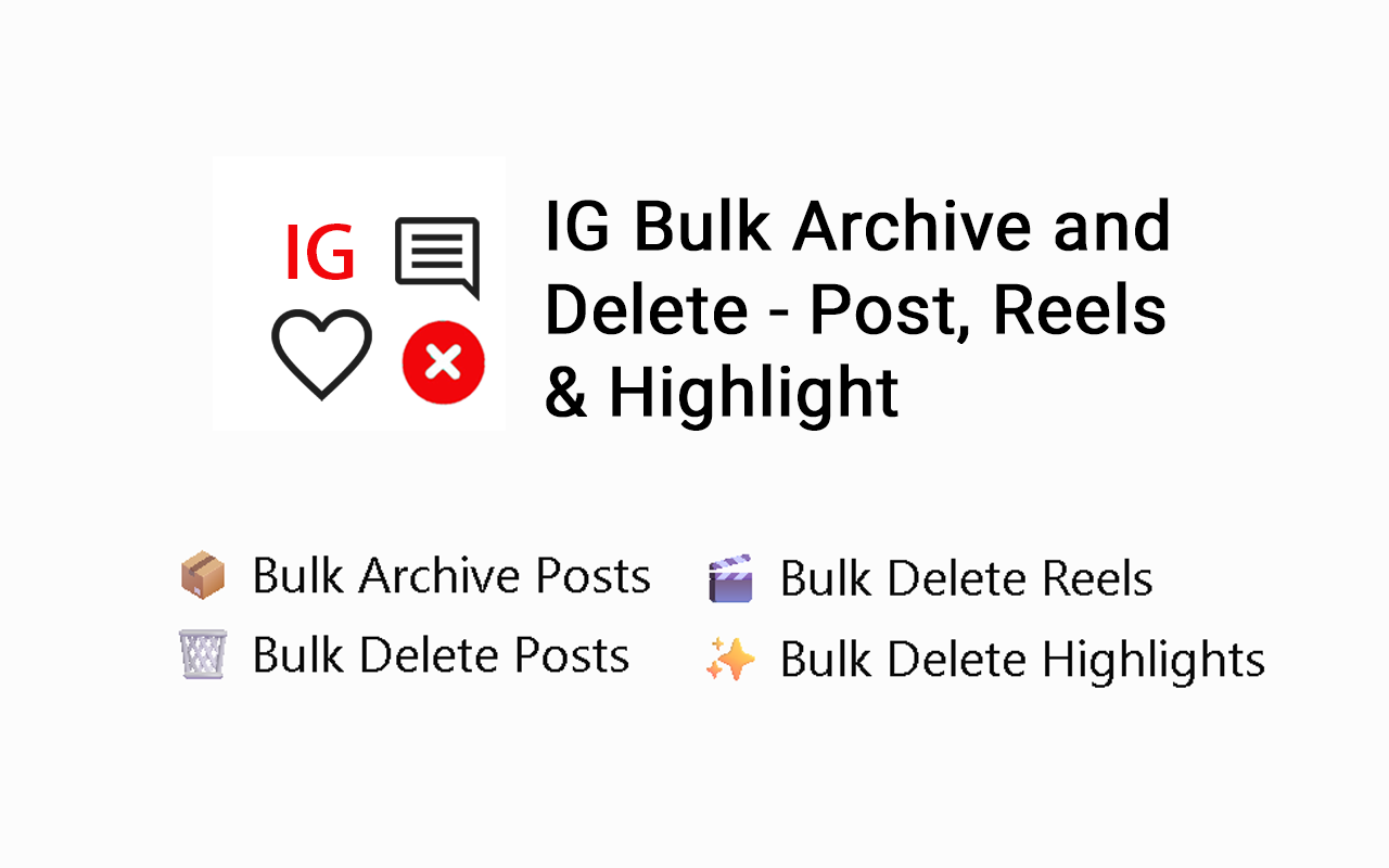 IG Bulk Archive and Delete Screenshot